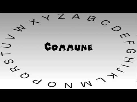 How to Say or Pronounce Commune