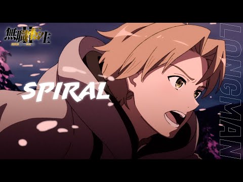 【MAD】無職転生Ⅱ×spiral【4K/高画質】【セリフ入り 】【オープニングフル】「spiral」LONGMAN【無職転生2期OP】【アニメMAD】