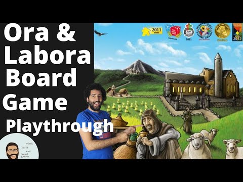 Ora & Labora Playthrough