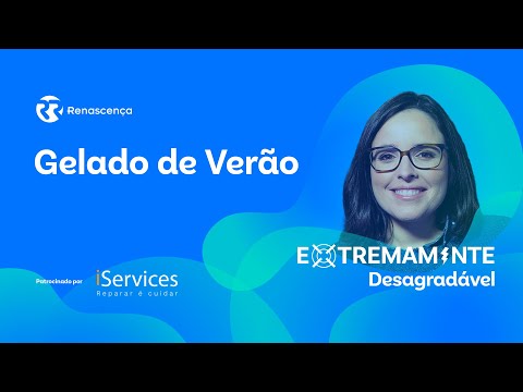 Gelado de Verão - Extremamente Desagradável