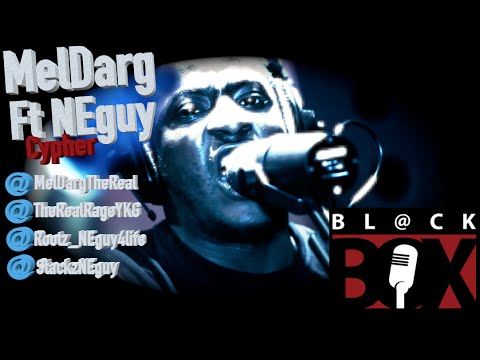 MelDarg Ft NEguy [CYPHER] | BL@CKBOX S8 Ep. 71/88