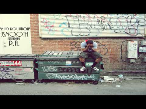 "Mind Pollution" - JSmooth ft. P.A. The Lyricist (Prod. By Fly Life Productions)