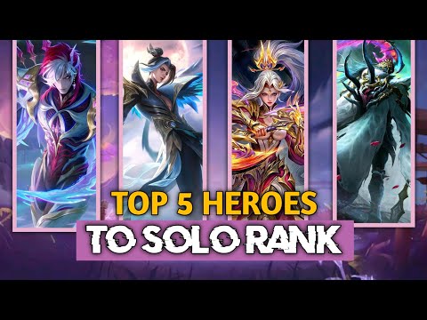Top 5 Best Heroes for Solo Ranking in MLBB | Rank Up Without Team