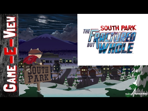 South Park The Fractured But Whole - Trailer