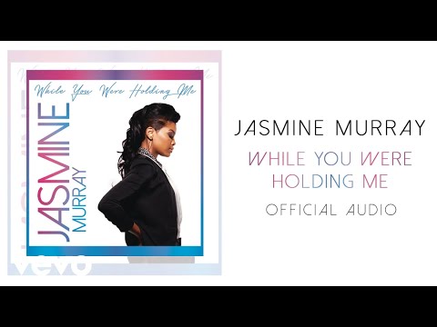 Video thumbnail for While You Were Holding Me