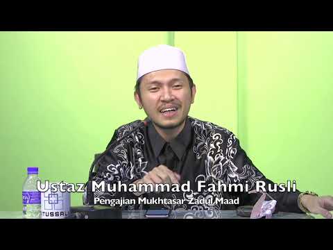 20220929 Ustaz Muhammad Fahmi Rusli : Pengajian Mukhtasar Zadul Maad
