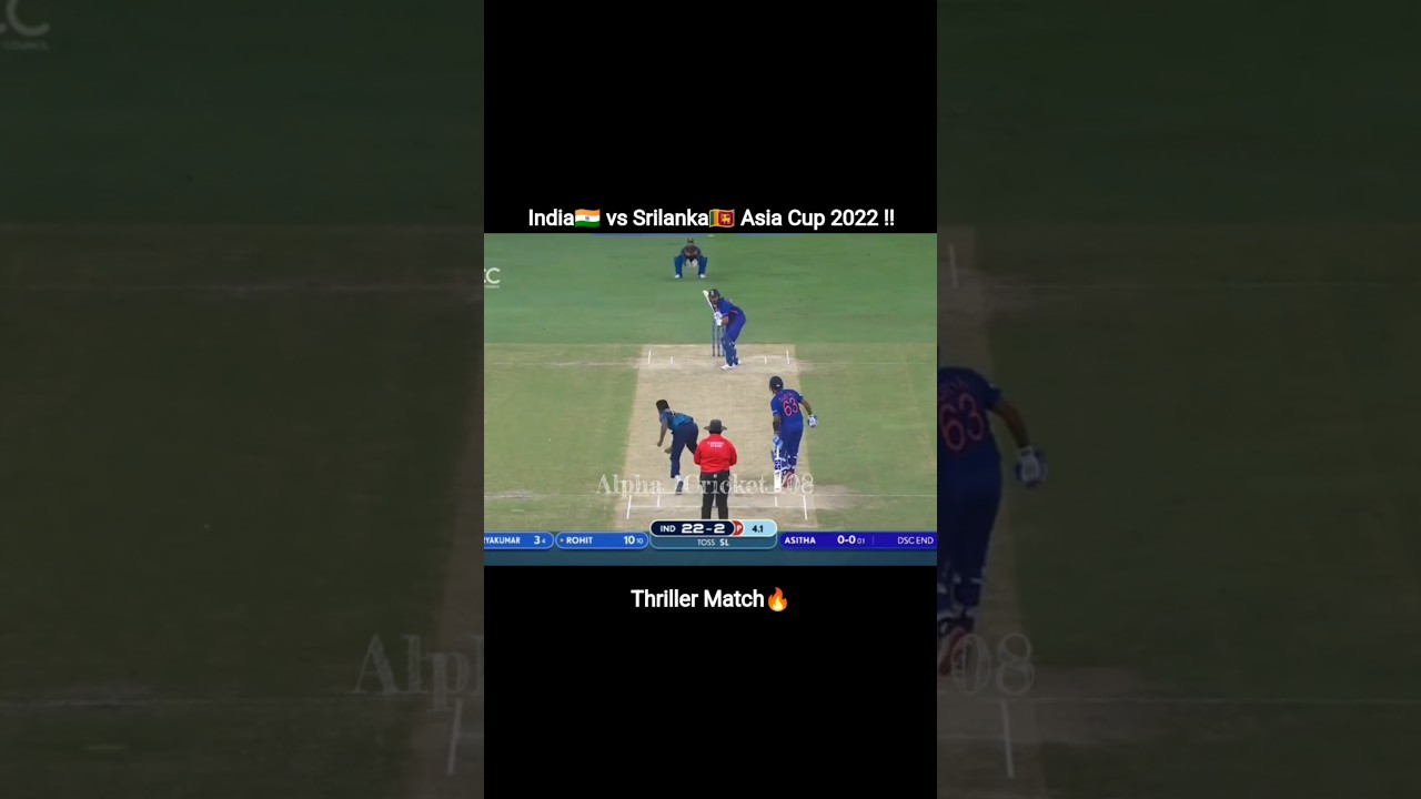 India🇮🇳 Vs Srilanka🇱🇰||Asia Cup 2022||Match Highlights🎥#shorts#cricket#viral