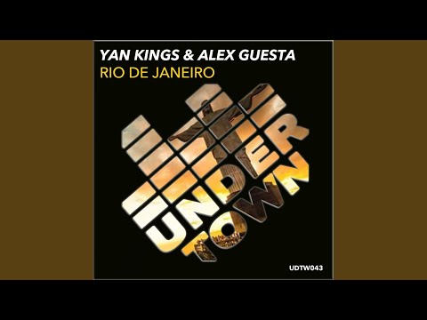 Rio De Janeiro (Alex Guesta & Yan Kings Tribal Mix)