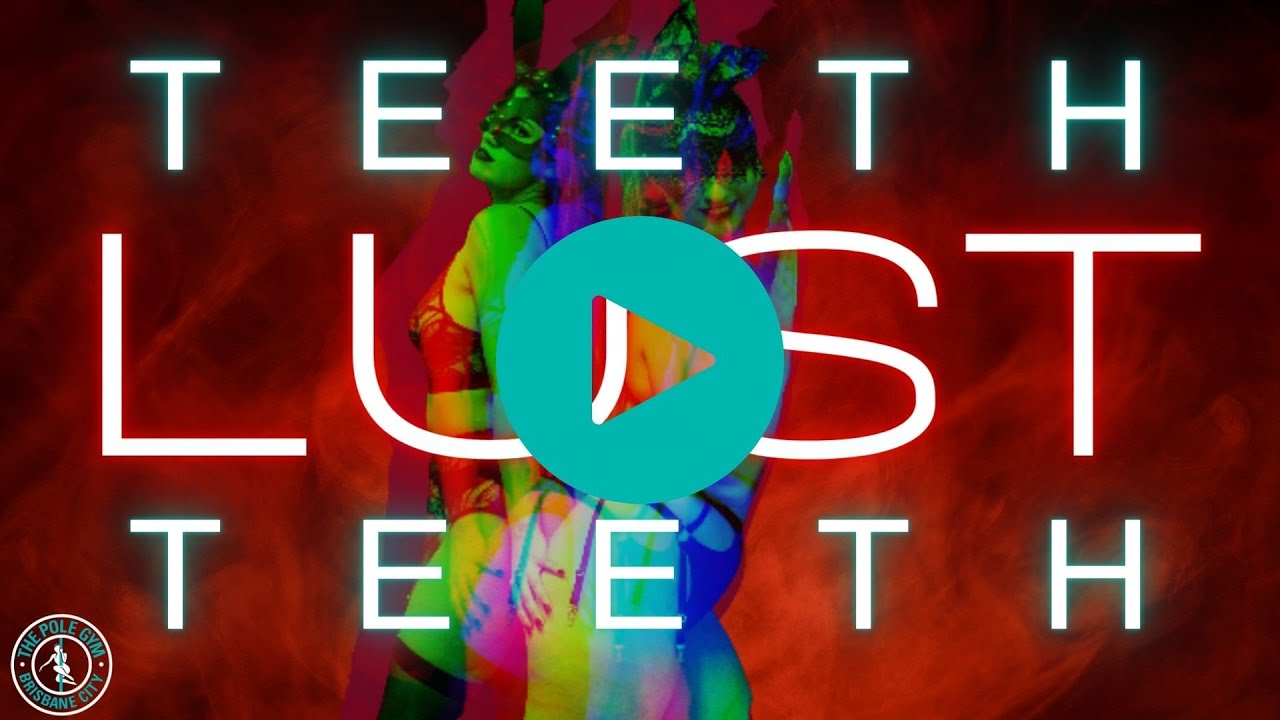 LUST - TEETH