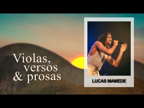 Violas, Versos & Prosas - Lucas Mamede