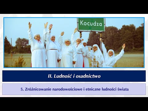 r2 2 05a Zróżnicowanie narodowościowe i etniczne ludności świata