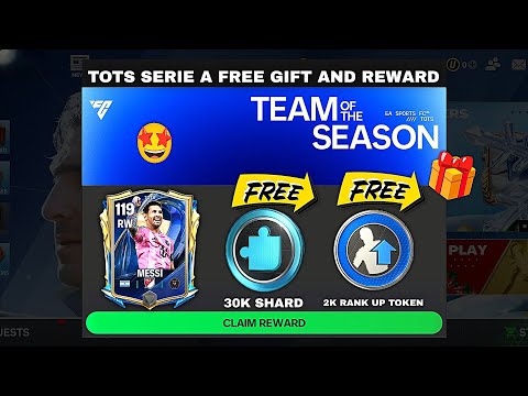 TOTS SERIE A FREE GIFT AND REWARD 🎁 DON'T MISS 👀