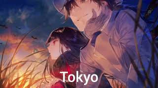 Nightcore - Tokyo (Luna Shadows)