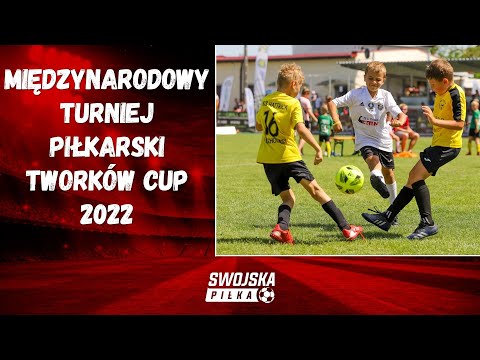MIĘDZYNARODOWY TURNIEJ PIŁKARSKI TWORKÓW CUP 2022 - IX EDYCJA