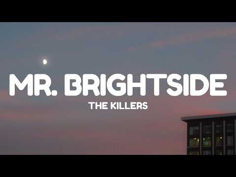 The Killers - Mr. Brightside (Lyrics)