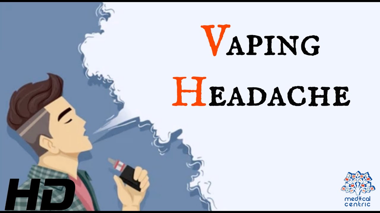 Exploring the Science Behind Vaping Headaches