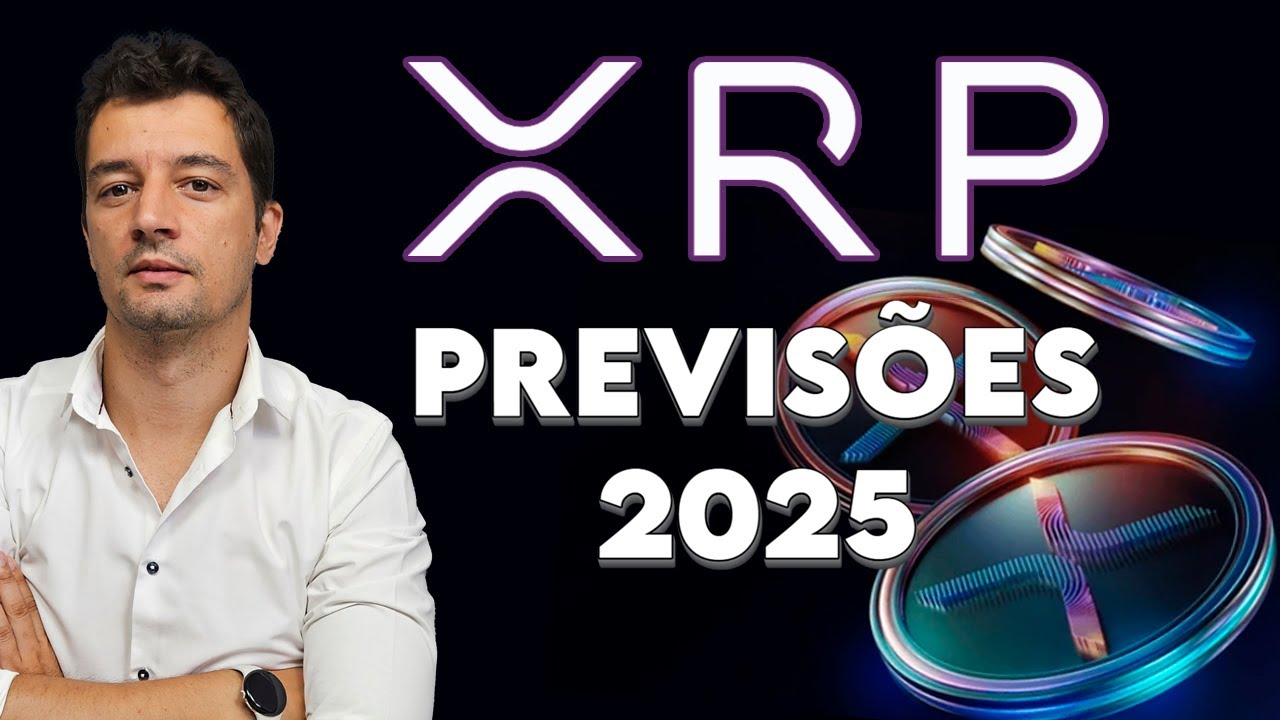 XRP em 2025 poderá valer quanto? E porquê?