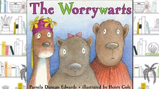 THE WORRYWARTS | STORYTIME FOR KIDS | READ ALOUD FOR KIDS