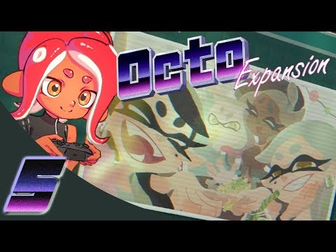 Octo Expansion Ep 5 - You're Going to Have Fun
