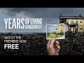 Years of Living Dangerously Premiere Full Episode ...