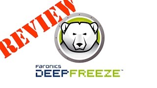 Deep Freeze Review - Prevent Unwanted Changes to Your PC