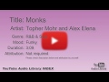 Monks Topher Mohr And Alex Elena R B Soul Funky YouTube Audio Library BGM