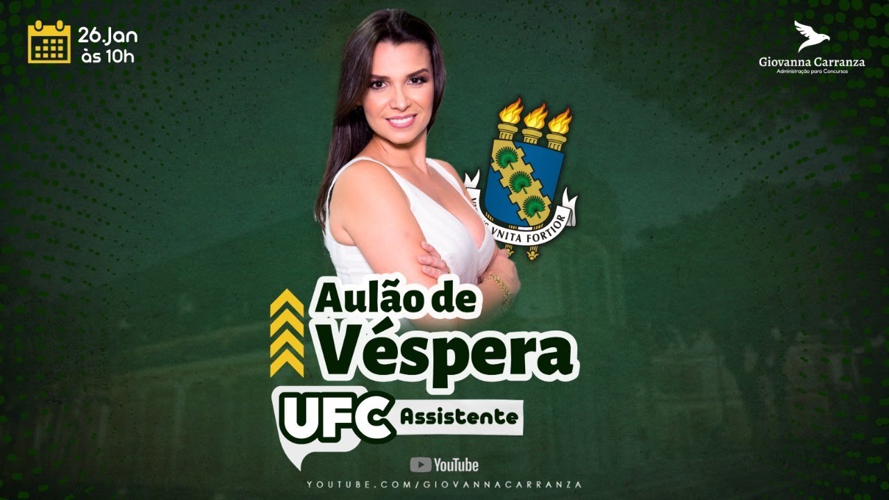 UFC ASSISTENTE - AULÃO DE VÉSPERA