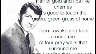 Dean Martin    Green, Green Grass of Home   lyrics
