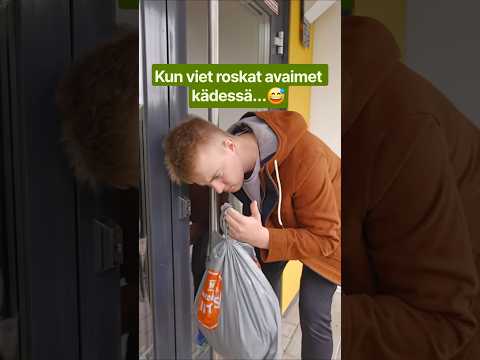 Kun viet roskat avaimet kädessä...😅🙈 Onko jollekin käynyt näin? 🫣