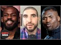 DC & Helwani talk about Jon Jones vs. Francis Ngannou fight negotiations | ESPN MMA