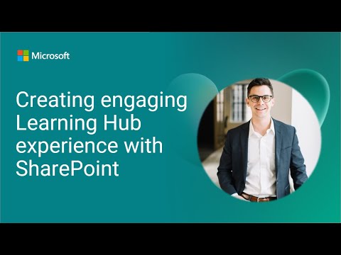 SharePoint: Build Engaging Learning Hubs