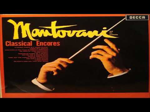 Mantovani - Classical Encores (Full Album)
