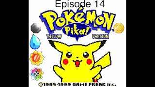 Pokemon Yellow Episode 14 - Gym Torture...