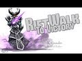 RIFTWALK TO VICTORY - League of Legends ...