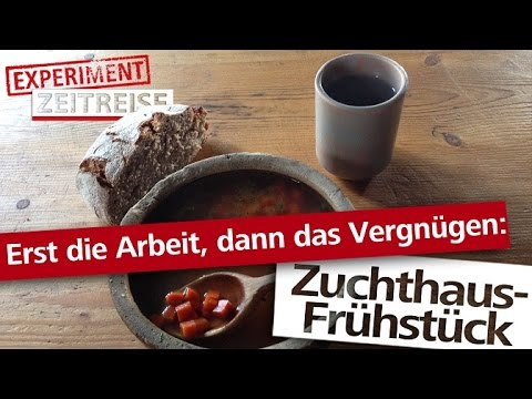 So lecker war‘s im Zuchthaus | Experiment Zeitreise | MDR