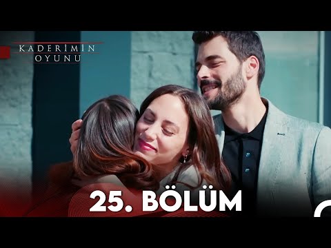 Kaderimin Oyunu 25. Bölüm