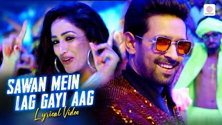 Download lagu Sawan Mein Lag Gayi Aag (Lyrical Video) Mika | Badshah | Neha K | Vikrant M, Yami G | Party Songs mp3