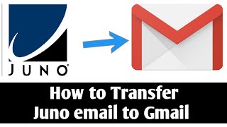 (209) 255 9770 How to Transfer Juno email to Gmail?