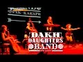 Dakh Daughters - Rozy / Donbass (Zaporizhzhya ...