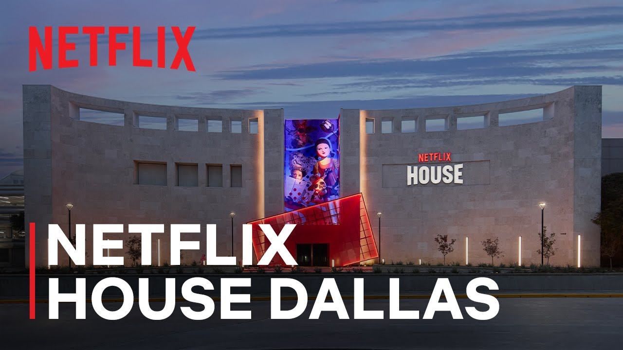Netflix House Dallas is Now Open! | See What's Inside