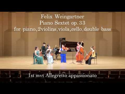 Felix Weingartner - Piano Sextet op.33 for piano, 2violins, viola, cello and double bass