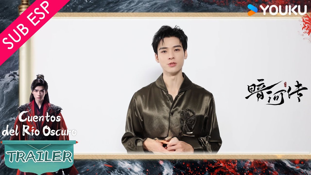 【SUB ESP】Gong Jun los invita a ver Cuentos del Río Oscuro | Cuentos del Río Oscuro | YOUKU