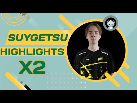 👻 SUYGETSU Highlights X2