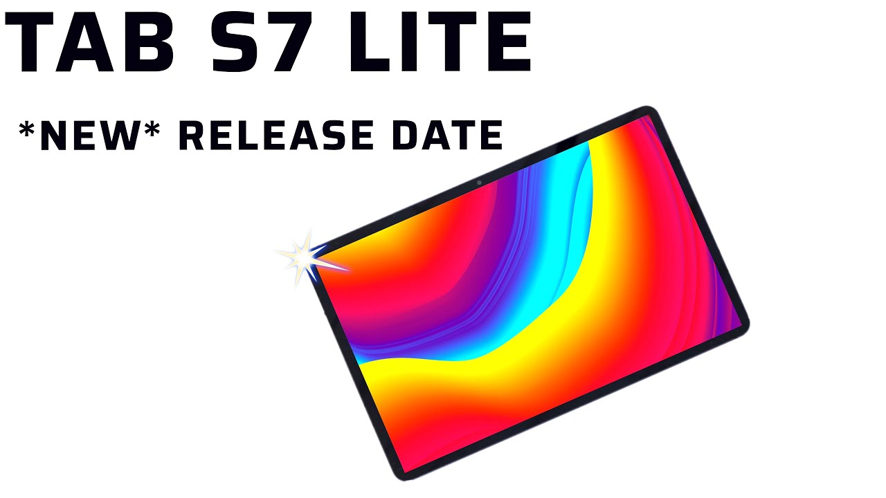 Samsung Galaxy Tab S7 LITE - *NEW* Release Date Confirmed (2021)