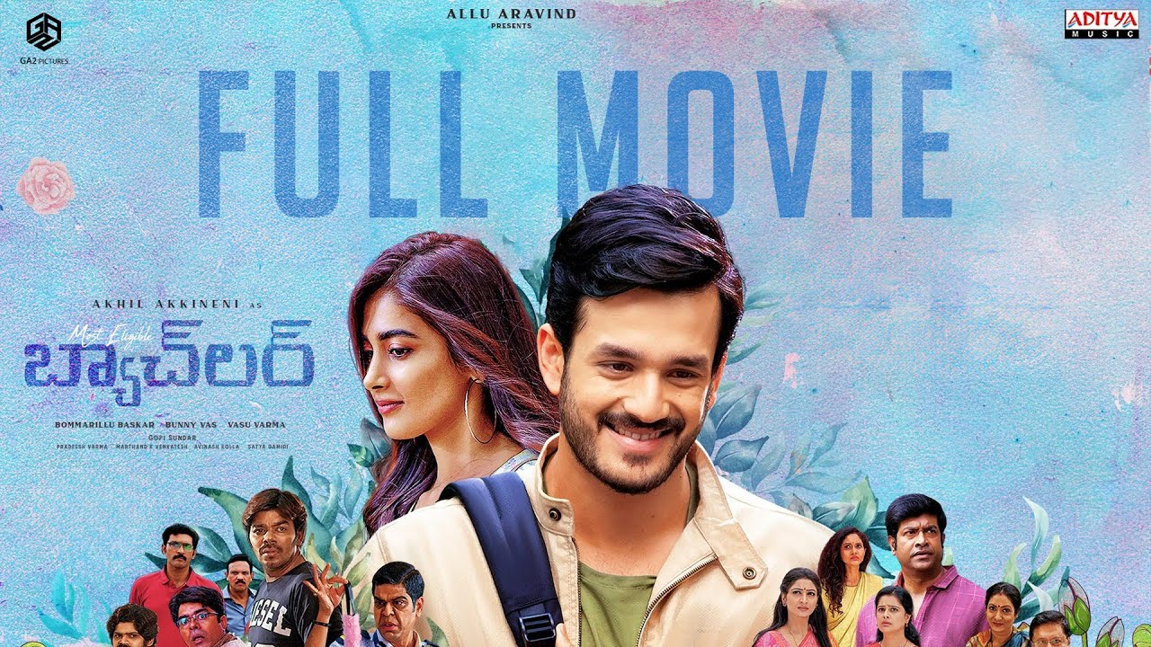 Most Eligible Bachelor Telugu Full Movie | Akhil Akkineni, Pooja Hegde | Romantic Family Entertainer
