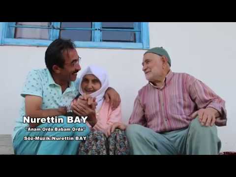 Nurettin BAY - Anam Orda Video Klip 2017