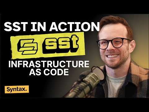 SST In Action - Effortless AWS