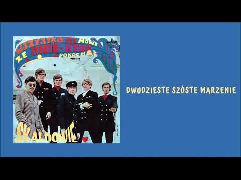Skaldowie - Dwudzieste szóste marzenie [Official Audio]