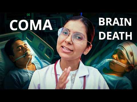 Brain Death vs. Coma [What's the difference?] | Dr. Richa Tiwari