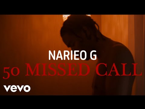 Narieo G - 50 Missed Calls (Official Music Video)